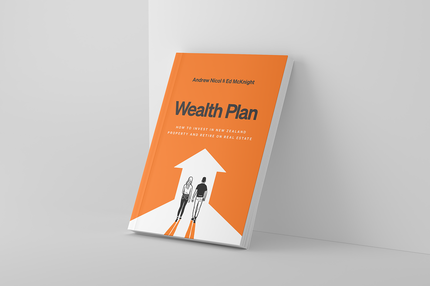 Wealth Plan: How To Invest  In New Zealand Property And Retire On Real Estate